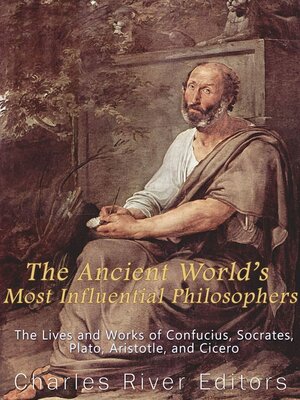 cover image of The Ancient World's Most Influential Philosophers